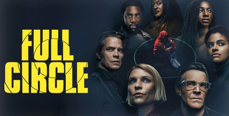 Full Circle Dizisi Konusu ve Oyuncuları