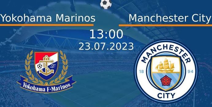 Yokohama Marinos Manchester City maçı CANLI İZLE