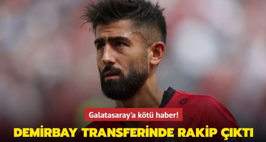 Kerem Demirbay transferinde rakip çıktı