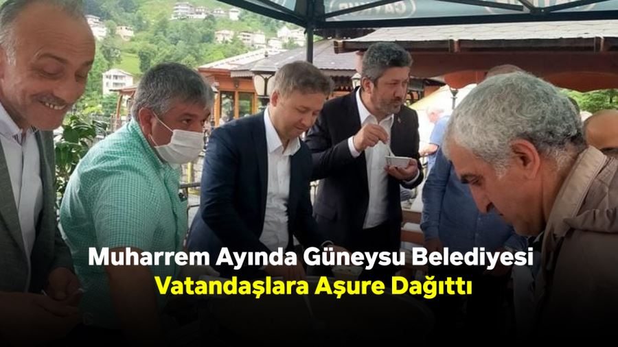 Muharrem Ayında Güneysu Belediyesi Vatandaşlara Aşure Dağıttı