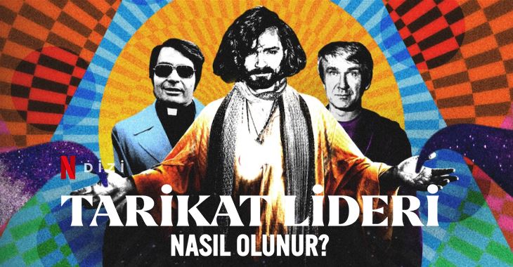 Netflix Tarikat Lideri Nasıl Olunur Dizi izle  