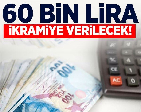 Memura yeni müjde! 60 bin lira ikramiye verilecek...