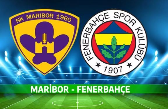 Fener  Maribormaçı Ne Zaman, Saat Kaçta, Hangi Kanalda?