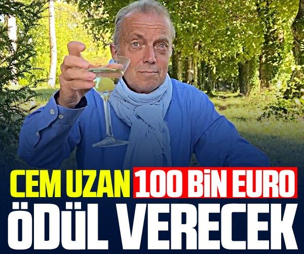 Cem Uzan 100 bin Euro ödül verecek!