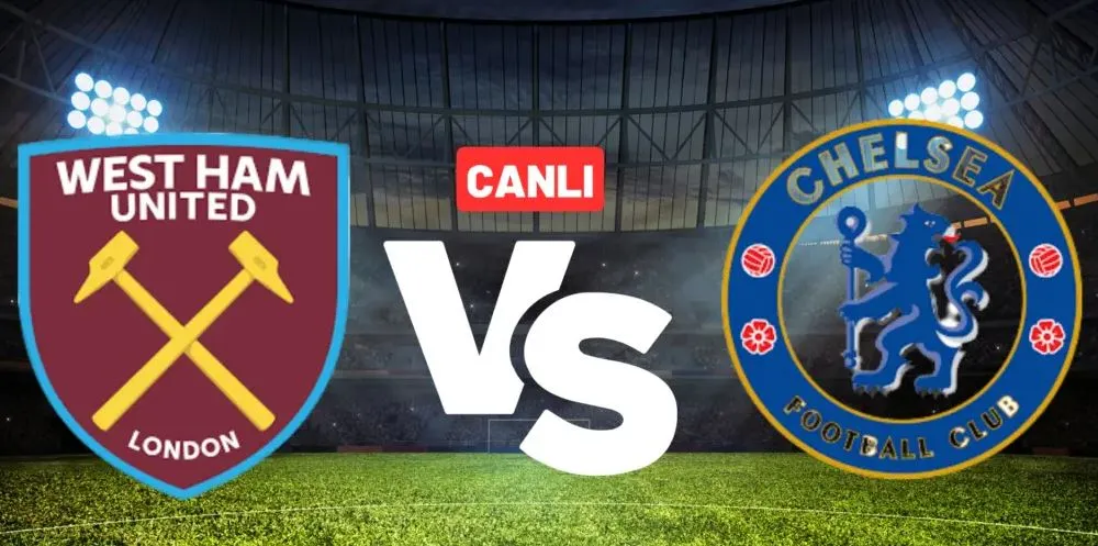 Bein Sports West Ham Chelsea Maçı Canlı İzle!