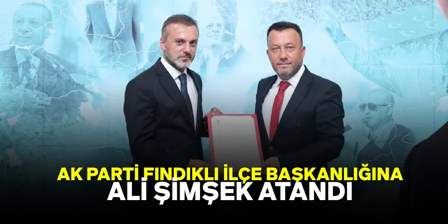 Ak Parti Fındıklı İlçe Başkanlığı