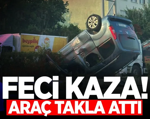 Feci kaza! Araç kontrolden çıktı, takla attı!