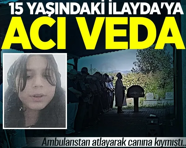 15 yaşındaki İlayda