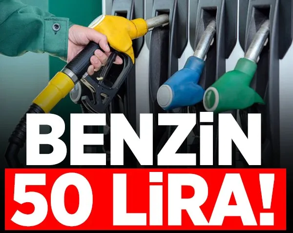 Benzin 50 lira!