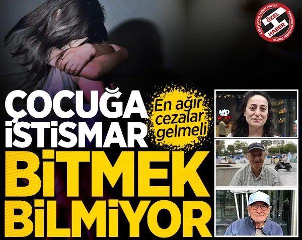 Çocuğa istismar bitmek bilmiyor