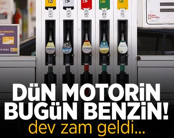 Dün motorin bugün benzin! Dev zam geldi...