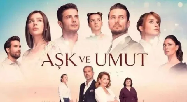 Aşk ve Umut yeni sezon ne zaman başlayacak? 