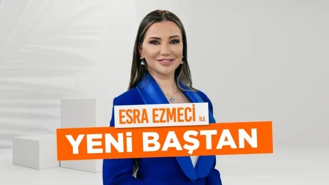 Esra Ezmeci İle Yeni Baştan 19 Eylül  Canlı İzle