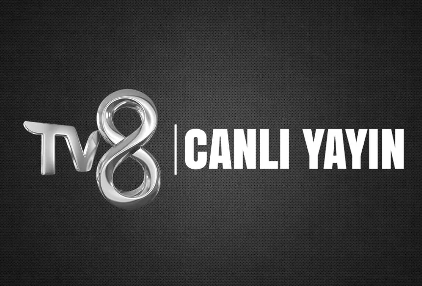 TV 8 CANLI YAYIN AKIŞI!