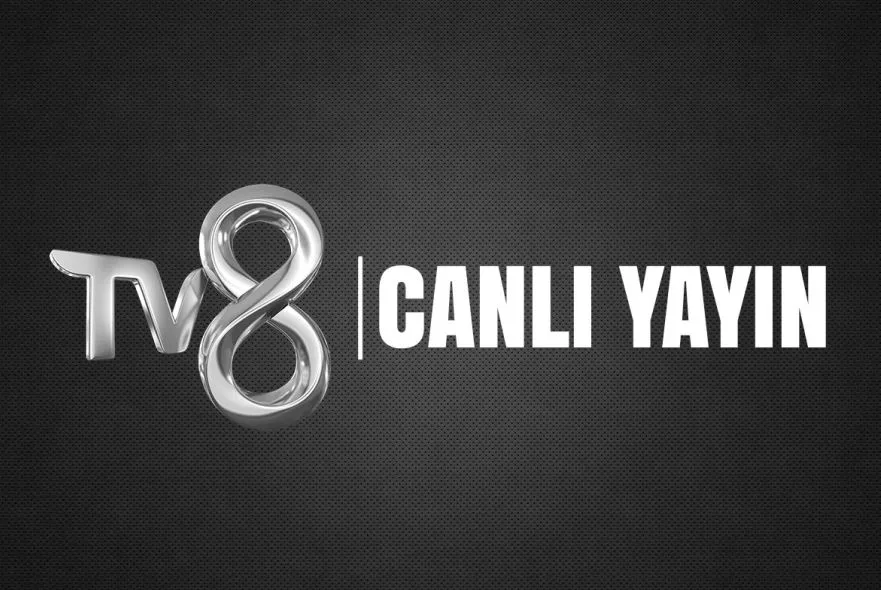 TV 8 CANLI YAYIN AKIŞI!