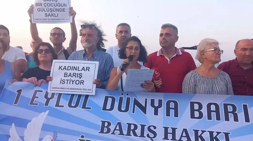 Samsun Emek ve Demokrasi Güçleri, 1 Eylül Dünya Barış Günü Dolayısıyla Açıklama Yaptı!