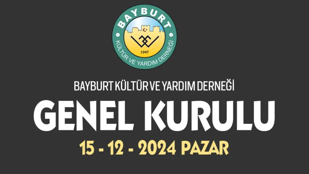 Bayburt Kültür ve Yardım Derneği 39. Kongresinde Yeni Dönem Başlıyor