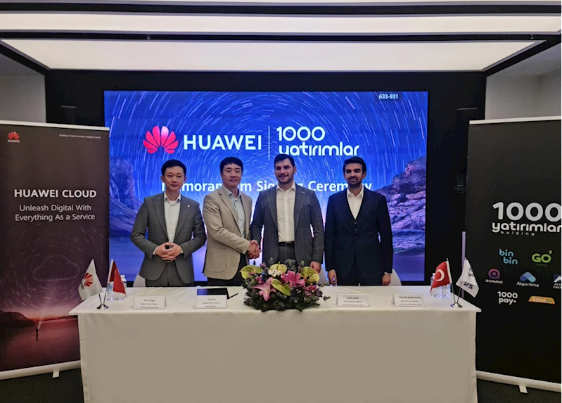 Huawei ve 1000 Yatırımlar Holding arasında stratejik işbirliği