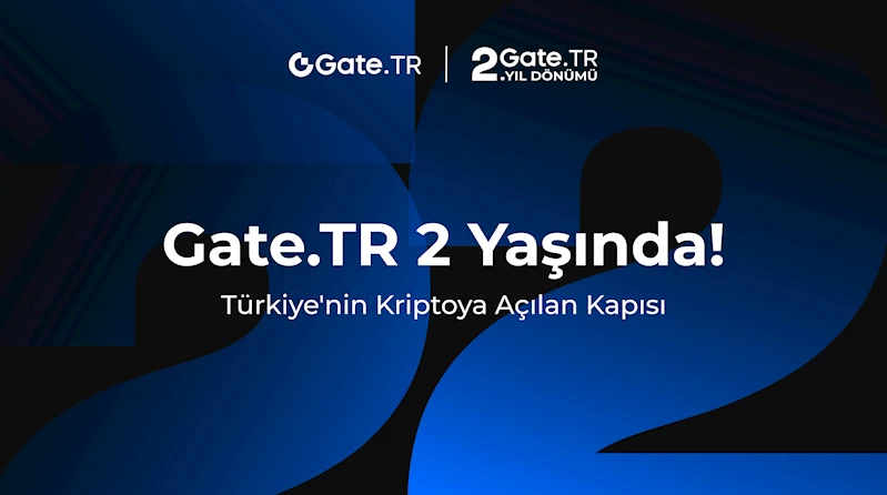 Gate.TR Türkiye’deki ikinci yılını kutluyor