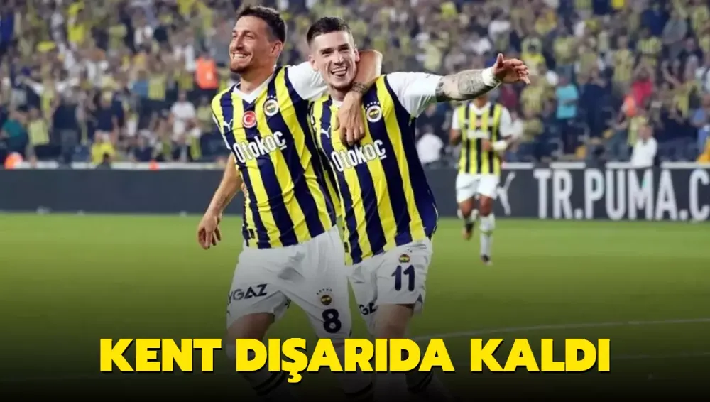 Kent dışarıda kaldı