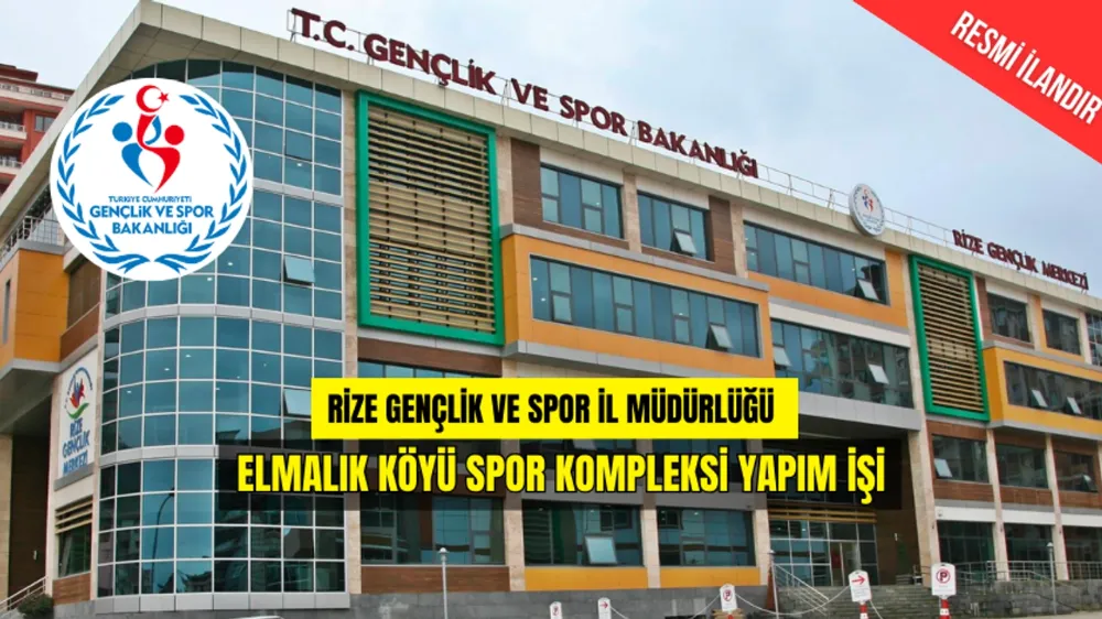 Rize Pazar Elmalık Köyü Spor Kompleksi Yapım İşi İhalesi Açıldı!