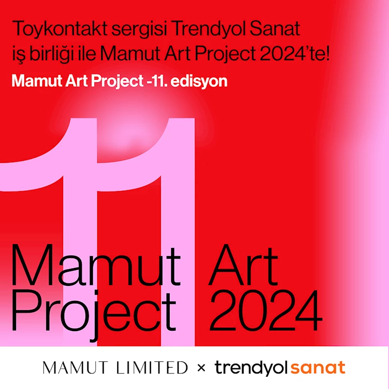 Trendyol Sanat, Mamut Art Project’in eş sponsoru oldu