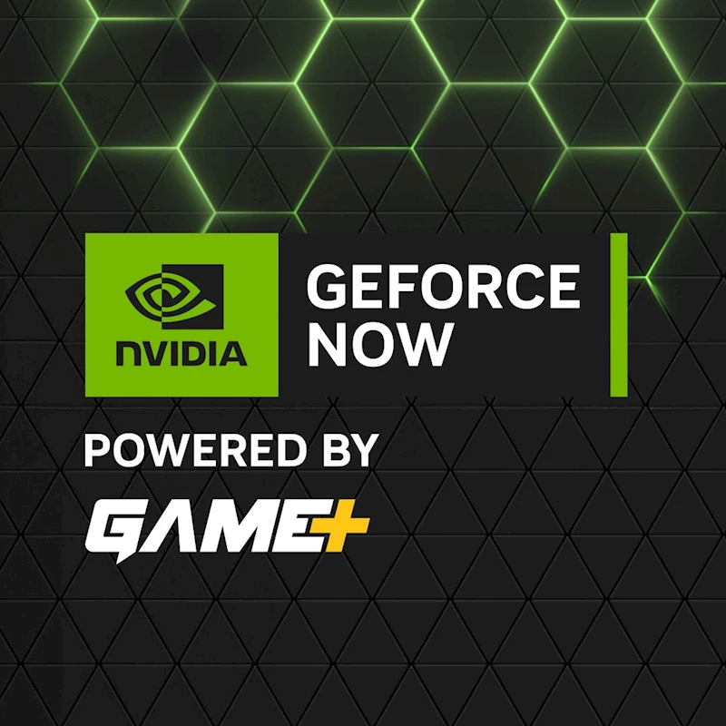 GeForce NOW powered by GAME+ Gündüz Paketi