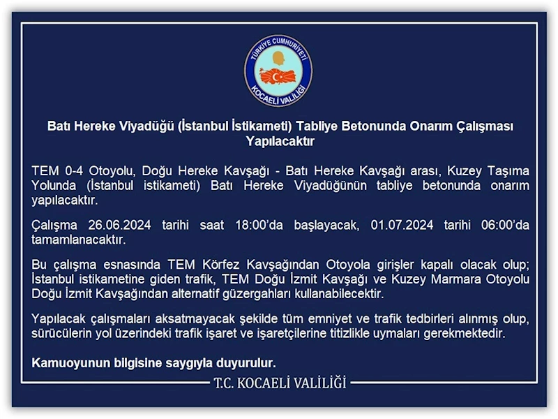 TEM Otoyolu Kocaeli Hereke geçişi 1 Temmuz’a kadar trafiğe kapatıldı