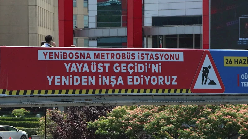 İstanbul- Yenibosna Metrobüs İstasyonu Yaya Üst Geçidinde yenileme çalışması başladı