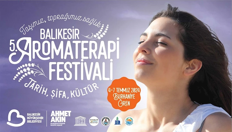 Balıkesir Aromaterapi Festivali için gün sayıyor