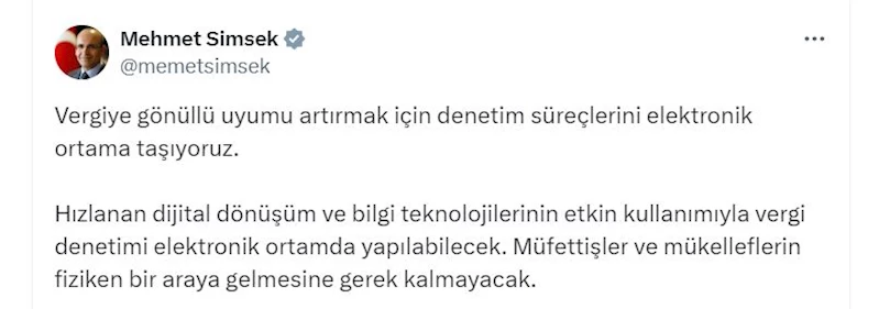 Bakan Şimşek: Vergi denetimi elektronik ortamda yapılabilecek