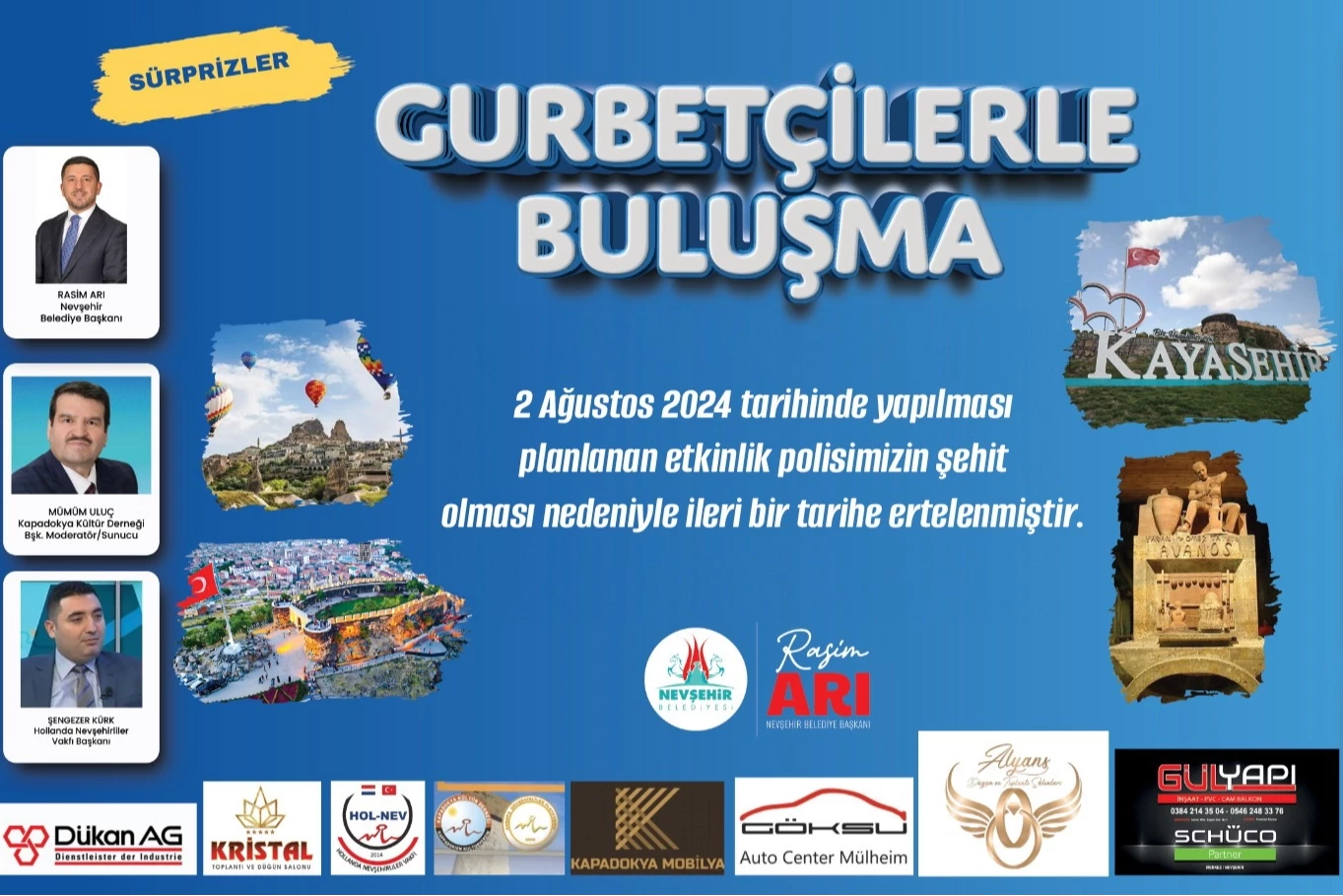 Gurbetçilerle buluşma programı ileri bir tarihe ertelendi