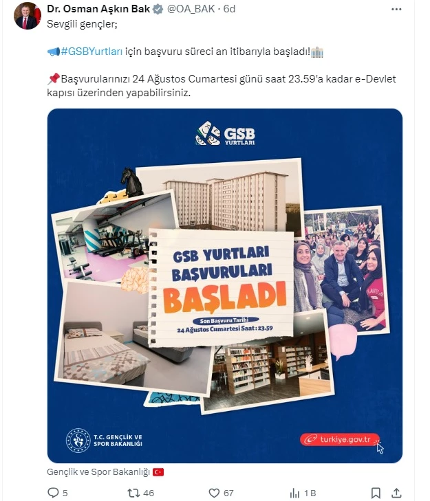 Bakan Bak: Yurt başvuruları başladı