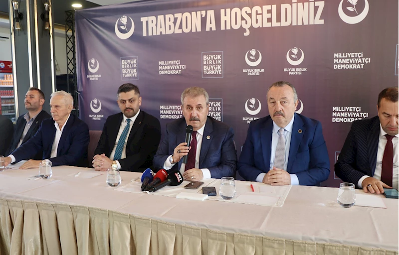 BBP Genel Başkanı Destici, Trabzon