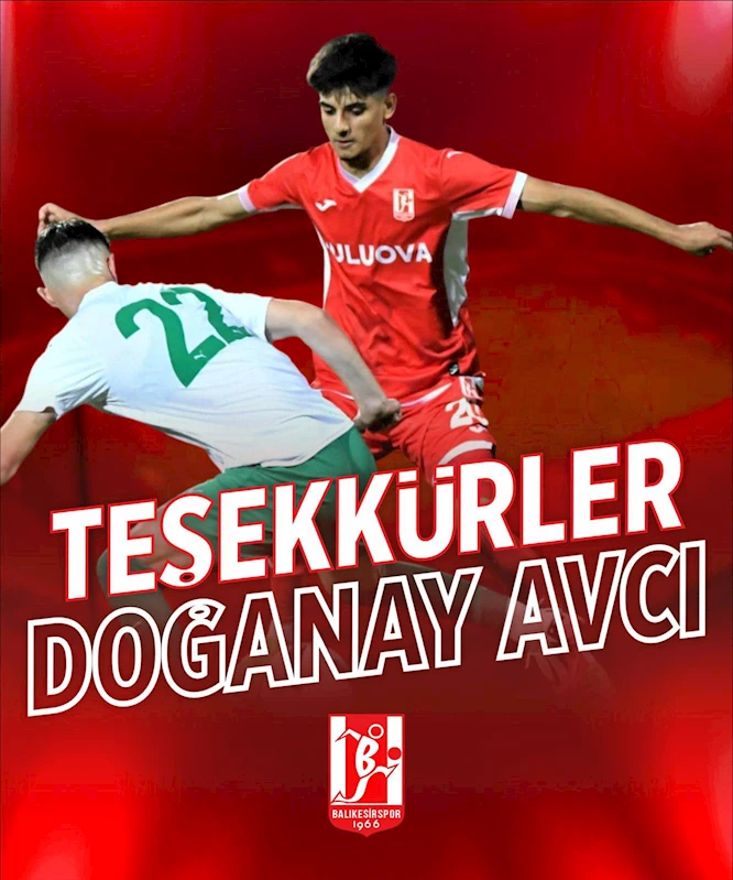 Balıkesirsporlu Doğanay Avcı Süper Lig