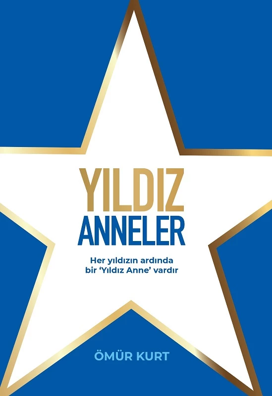 ‘Yıldız Anneler’ Hürriyet Kitap etiketiyle raflardaki yerini aldı 