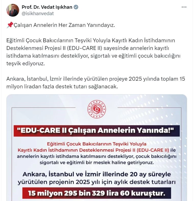 Bakan Işıkhan: Çalışan annelere 15 milyon liradan fazla destek sağlanacak