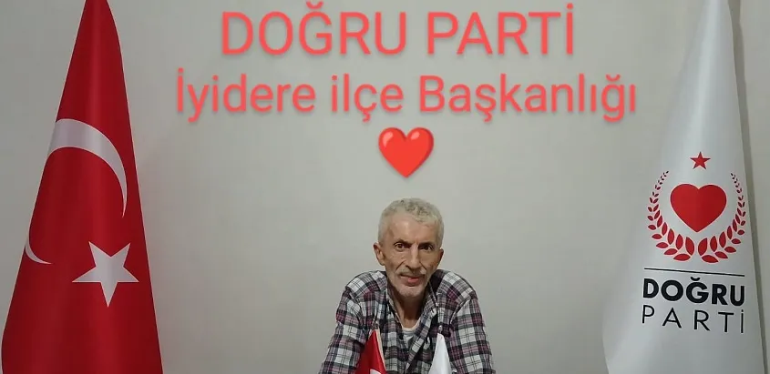 Doğru Parti İyidere İlçe Başkanlığında Yeniden Yapılanma