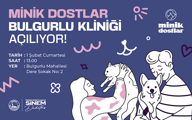 Üsküdar’da ‘Minik Dostlar Bulgurlu Kliniği’ açılıyor