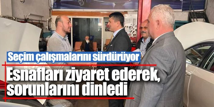 Milliyetçi Hareket Partisi  Zonguldak Milletvekili Adayı Esnafları ziyaret ederek, sorunlarını dinledi