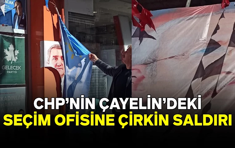 CHP Çayeli Seçim Ofisine Saldırı